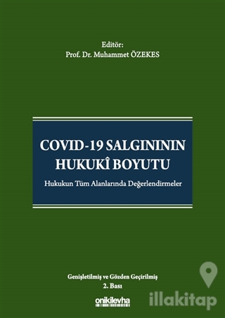 Covid-19 Salgınının Hukuki Boyutu (Ciltli)