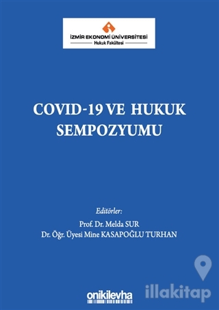 COVID-19 ve Hukuk Sempozyumu (Ciltli)