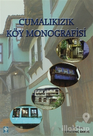Cumalıkızık Köy Monografisi
