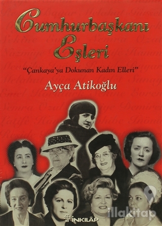 Cumhurbaşkanı Eşleri (Ciltli)