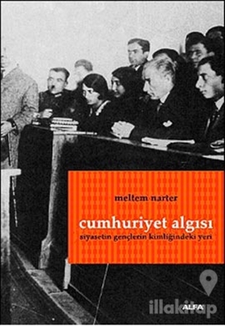 Cumhuriyet Algısı: Siyasetin Gençlerin Kimliğindeki Yeri
