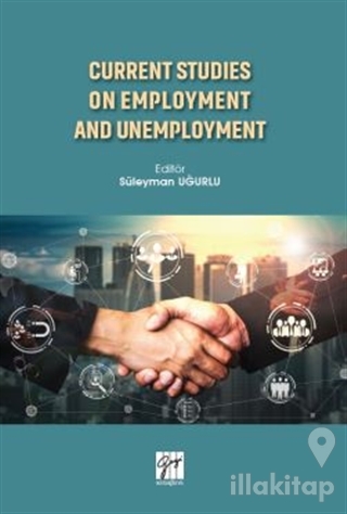 Current Studies On Employment And Unemployment