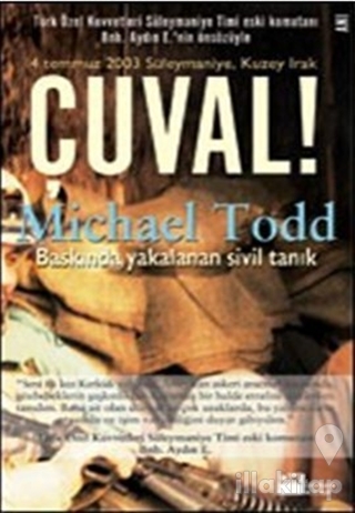 Çuval! Baskında Yakalanan Sivil Tanık