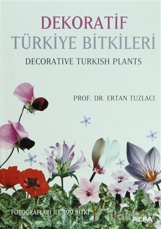 Dekoratif Türkiye Bitkileri