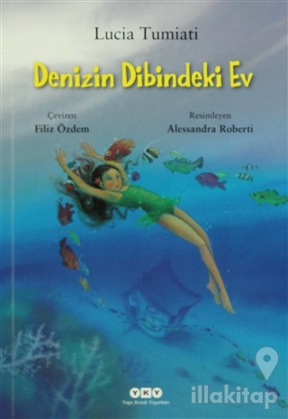 Denizin Dibindeki Ev