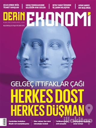 Derin Ekonomi Aylık Ekonomi Dergisi Sayı: 35 Nisan 2018