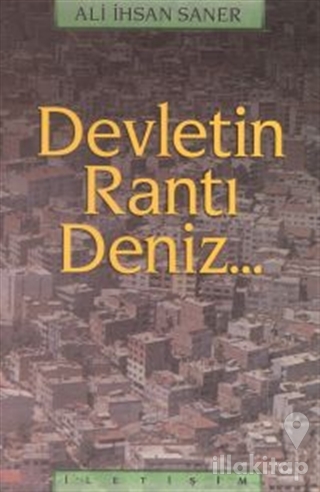 Devletin Rantı Deniz...