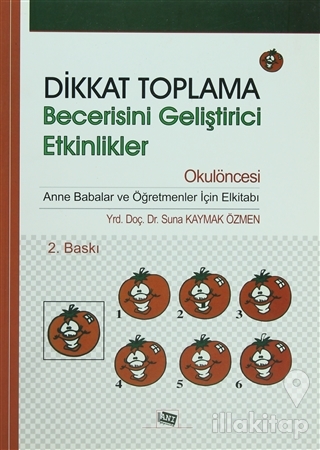 Dikkat Toplama Becerisini Geliştirici Etkinlikler - Okulöncesi