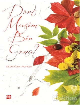 Dört Mevsim Bir Gönül