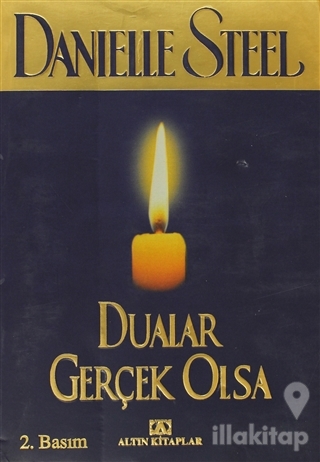 Dualar Gerçek Olsa