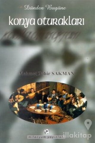 Dünden Bugüne Konya Oturakları