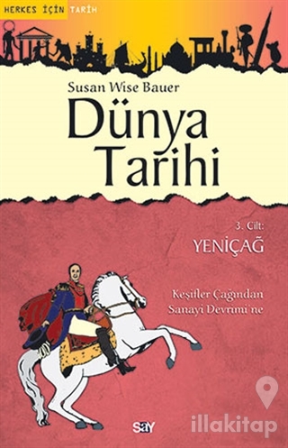 Dünya Tarihi 3. Cilt : Yeniçağ