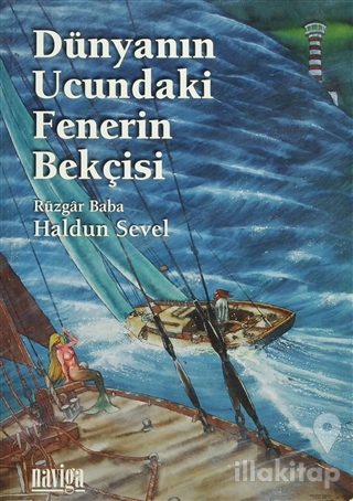 Dünyanın Ucundaki Fenerin Bekçisi