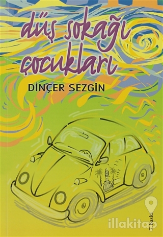 Düş Sokağı Çocukları