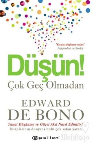 Düşün Çok Geç Olmadan