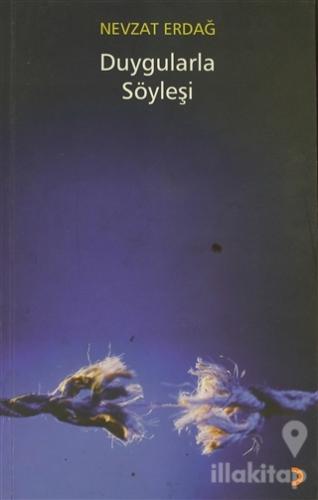 Duygularla Söyleşi