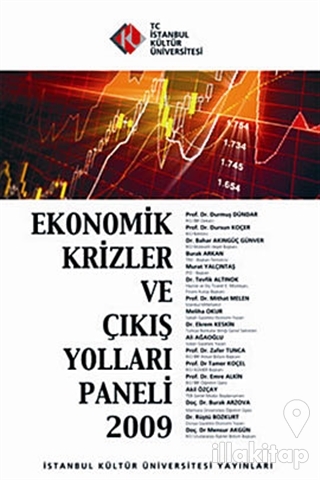 Ekonomik Krizler ve Çıkış Yolları Paneli 2009