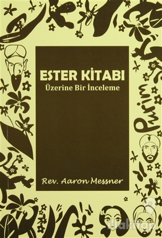 Ester Kitabı Üzerine Bir İnceleme