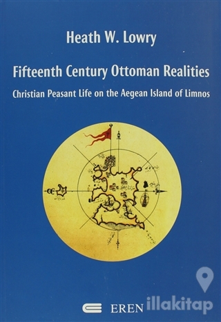 Fifteenth Century Ottoman Realities (Ciltli)