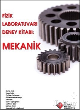 Fizik Laboratuvarı Deney Kitabı : Mekanik