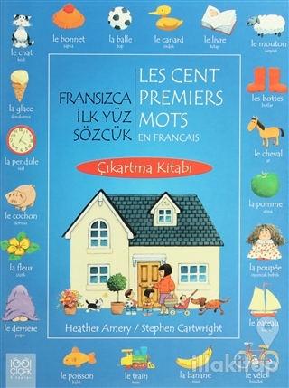Fransızca İlk Yüz Sözcük / Les Cent Premiers Mots En Français (Çıkartm