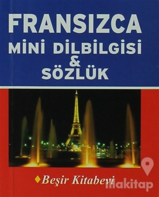 Fransızca Mini Dilbilgisi ve Sözlük