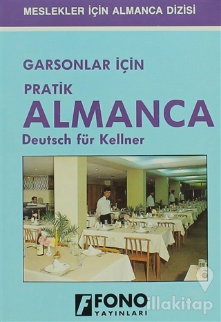 Garsonlar için Pratik Almanca