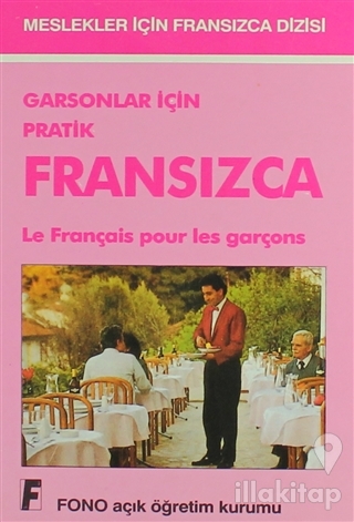 Garsonlar için Pratik Fransızca