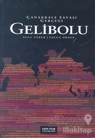 Gelibolu: Çanakkale Savaşı Gerçeği