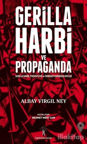 Gerilla Harbi ve Propaganda