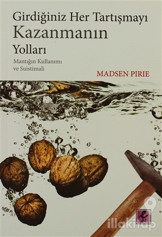 Girdiğiniz Her Tartışmayı Kazanmanın Yolları