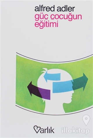 Güç Çocuğun Eğitimi