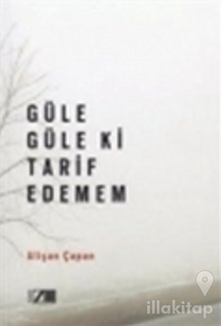 Güle Güle ki Tarif Edemem