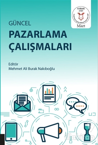 Güncel Pazarlama Çalışmaları
