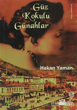 Güz Kokulu Günahlar