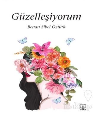 Güzelleşiyorum