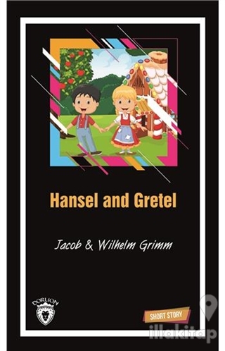 Hansel and Gretel Short Story