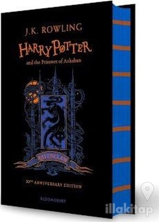 Harry Potter and the Prisoner of Azkaban - Ravenclaw Edition (Ciltli)