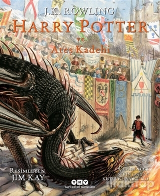 Harry Potter ve Ateş Kadehi 4 (Resimli Özel Baskı) (Ciltli)
