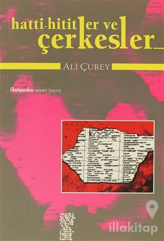 Hatti-Hititler ve Çerkesler