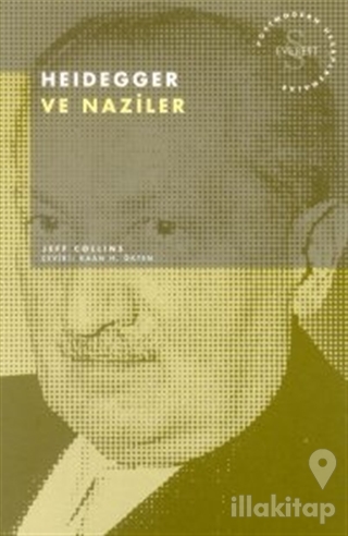 Heidegger ve Naziler Postmodern Hesaplaşmalar