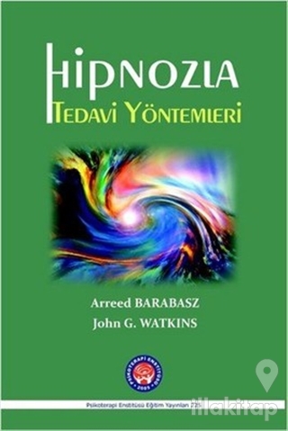 Hipnozla Tedavi Yöntemleri (Ciltli)