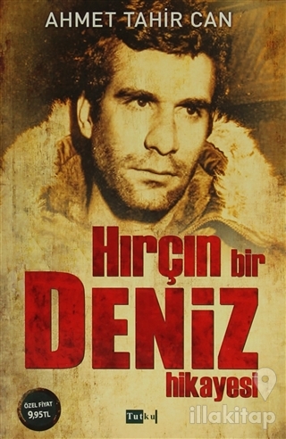 Hırçın Bir Deniz Hikayesi