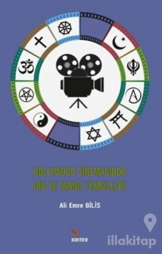 Hollywood Sinemasında Din ve İnanç Temsilleri