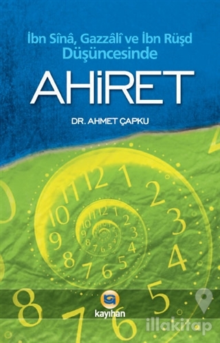 İbn Sina, Gazzali ve İbn Rüşd Düşüncesinde Ahiret