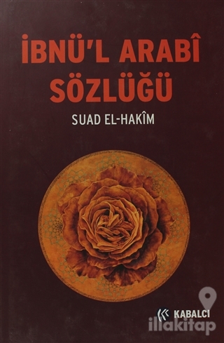 İbnü'l Arabi Sözlüğü (Ciltli)