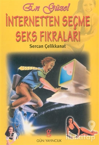 İnternetten Seçme En Güzel Seks Fıkraları