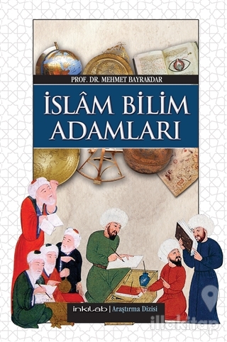 İslam Bilim Adamları (Ciltli)