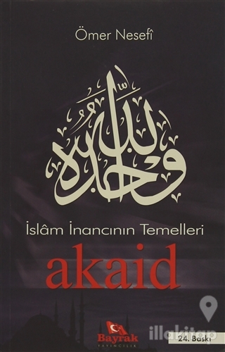 İslam İnancının Temelleri Akaid