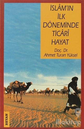 İslam'ın İlk Döneminde Ticari Hayat